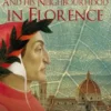Dante and his neighbourhood in Florence
