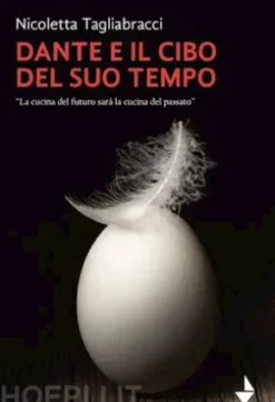 Dante e il cibo del suo tempo