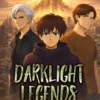 Darklight Legends