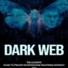 Dark Web: True Tales From the Dark Side of the Internet (The Ultimate Guide to Private Investigators Mastering Internet and Dark Web Searches)