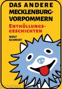 Das andere Mecklenburg-Vorpommern