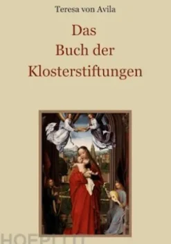 Das Buch der Klosterstiftungen
