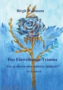 Das Einweihungs-Trauma