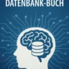 Das etwas andere Datenbank-Buch