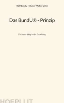 Das BundU® - Prinzip