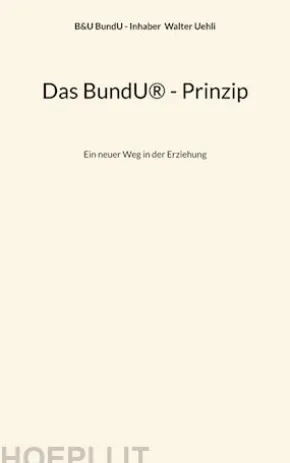 Das BundU® - Prinzip