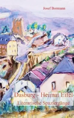 Dasburg - Heimat Eifel