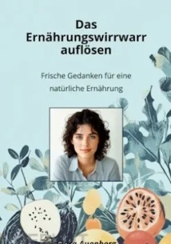 Das Ernährungswirrwarr auflösen