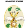 Das Geheimnis des goldenen Drachens