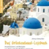 Das Griechenland-Lesebuch