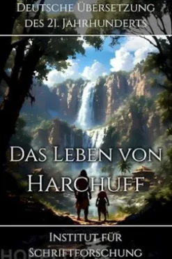 Das Leben von Harchuf