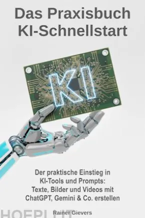 Das Praxisbuch KI-Schnellstart