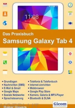 Das Praxisbuch Samsung Galaxy Tab 4