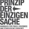 Das prinzip der einzigen sache (übersetzt)