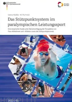 Das Stützpunktsystem im paralympischen Leistungssport