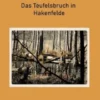Das Teufelsbruch in Hakenfelde