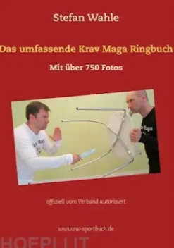 Das umfassende Krav Maga Ringbuch