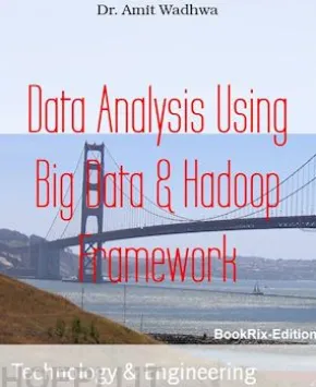 Data Analysis Using Big Data & Hadoop Framework
