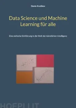 Data Science und Machine Learning für alle