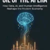Data: The New Oil of the AI Era