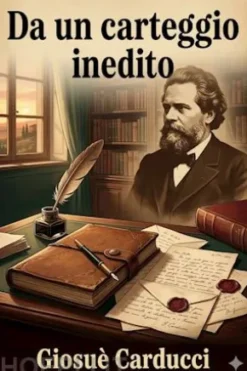 Da un carteggio inedito