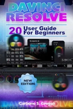 Davinci Resolve 20 User Guide For Beginners
