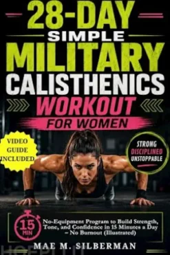 28-Day Simple Military Calisthenics Workout for Women