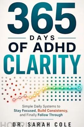 365 Days of ADHD Clarity