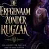 De Erfgenaam Zonder Rugzak