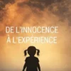 De l’innocence à l’expérience