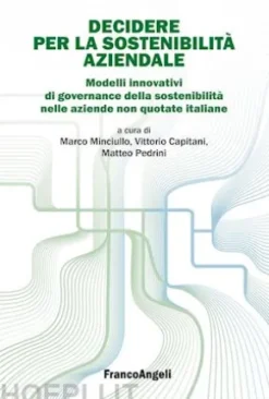 Decidere per la sostenibilità aziendale