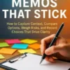 Decision Memos That Stick