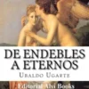 De Endebles a Eternos