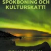 Ödehus - Spökboning och Kulturskatt!