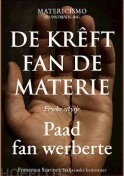 De krêft fan de materie