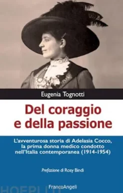 Del coraggio e della passione