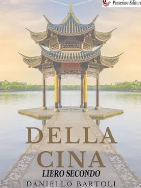Della Cina - Libro Secondo