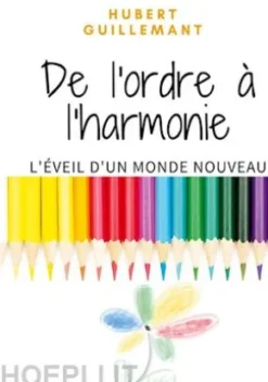 De l'ordre à l'harmonie