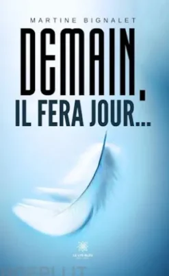 Demain, il fera jour…