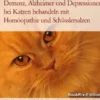Demenz, Alzheimer und Depressionen bei Katzen behandeln mit Homöopathie und Schüsslersalzen