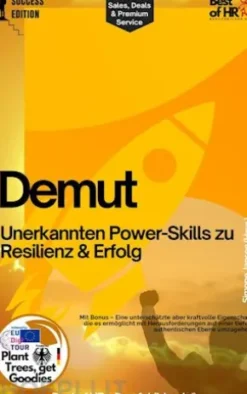 Demut – Unerkannte Power-Skills zu Resilienz & Erfolg