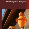 Den hängande bikupan