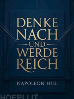 Denke nach und werde reich (übersetzt)