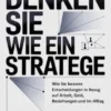 Denken sie wie ein stratege  (übersetzt)