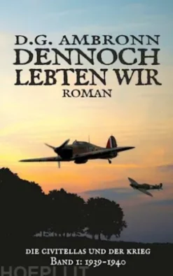 Dennoch lebten wir