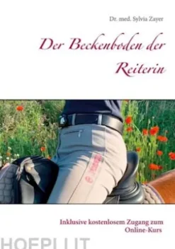 Der Beckenboden der Reiterin