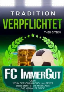 Der FC ImmerGut