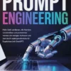 Der komplette Leitfaden für Prompt Engineering