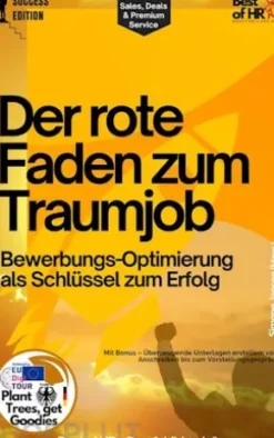 Der rote Faden zum Traumjob – Bewerbungs-Optimierung als Schlüssel zum Erfolg