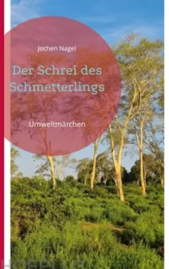Der Schrei des Schmetterlings
